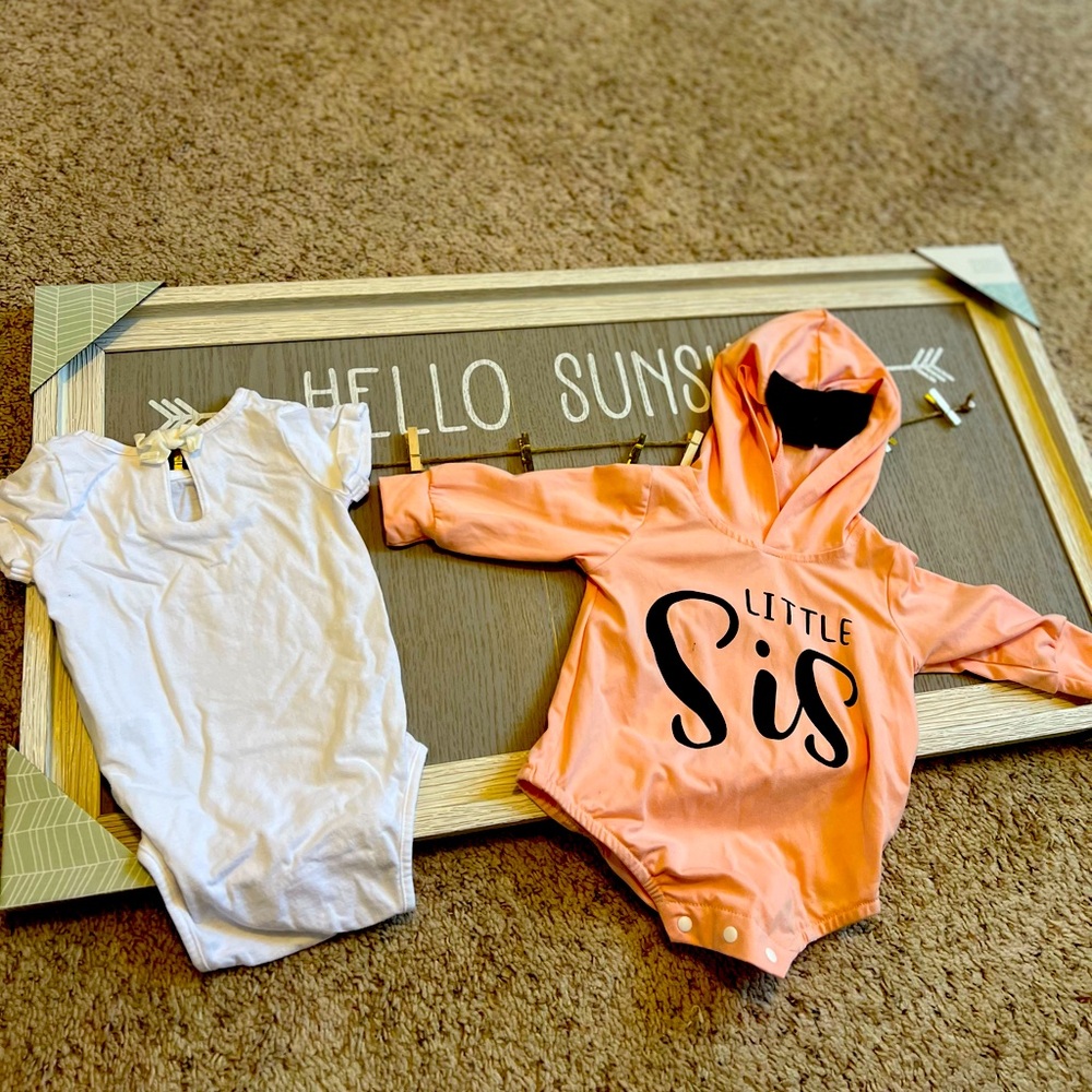 6 month 2onesies;  little sis